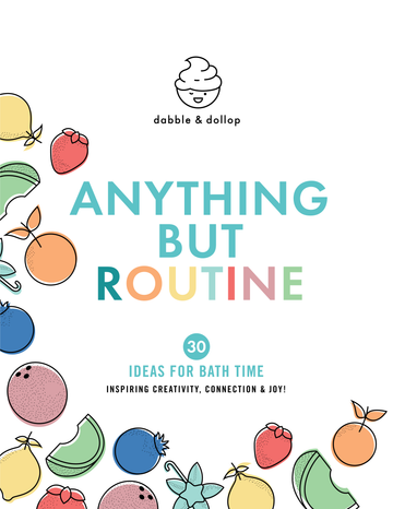 Make Bath Time The Best Time