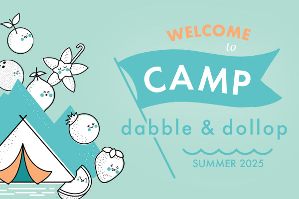 Welcome to Camp Dabble & Dollop banner with a tent and fruit characters
